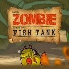 Med den aktuella spel Land Air Sea Warfare för iPhone, iPad eller iPod ladda ner gratis Zombie Fish Tank.