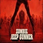 Med den aktuella spel Crazy bomber för iPhone, iPad eller iPod ladda ner gratis Zombie Jeep Gunner.