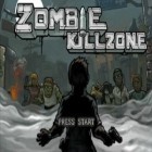 Med den aktuella spel Real Steel för iPhone, iPad eller iPod ladda ner gratis Zombie Kill Zone.