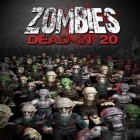 Med den aktuella spel THE DEAD: Chapter One för iPhone, iPad eller iPod ladda ner gratis Zombies: Dead in 20.
