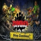 Med den aktuella spel The World's Strongest Man för iPhone, iPad eller iPod ladda ner gratis Zombies: Line of defense.