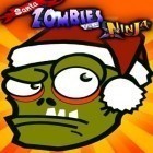 Med den aktuella spel Rugby nations 15 för iPhone, iPad eller iPod ladda ner gratis Santa Zombies vs Ninja.