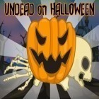 Med den aktuella spel Chicks vs. Kittens för iPhone, iPad eller iPod ladda ner gratis Undead on halloween.