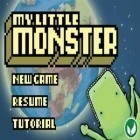 Med den aktuella spel Galaxia chronicles för iPhone, iPad eller iPod ladda ner gratis My Little Monster.