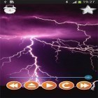 Förutom levande bakgrundsbild till Android Hologram ström, ladda ner gratis live wallpaper APK Thunderstorm sounds andra.